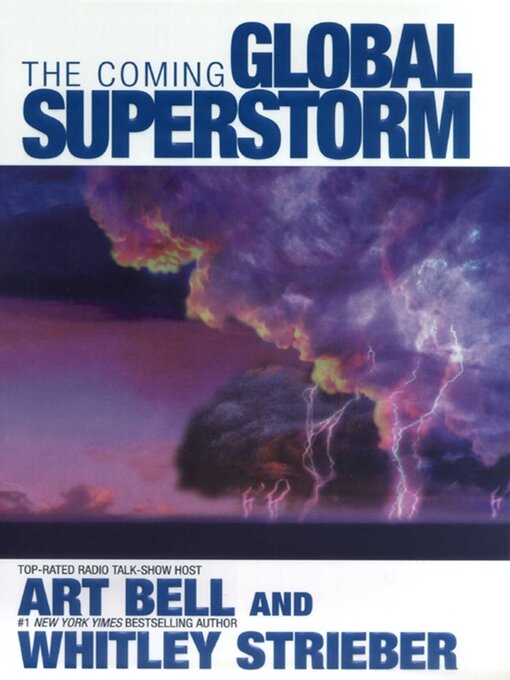 Title details for The Coming Global Superstorm by Art Bell - Available